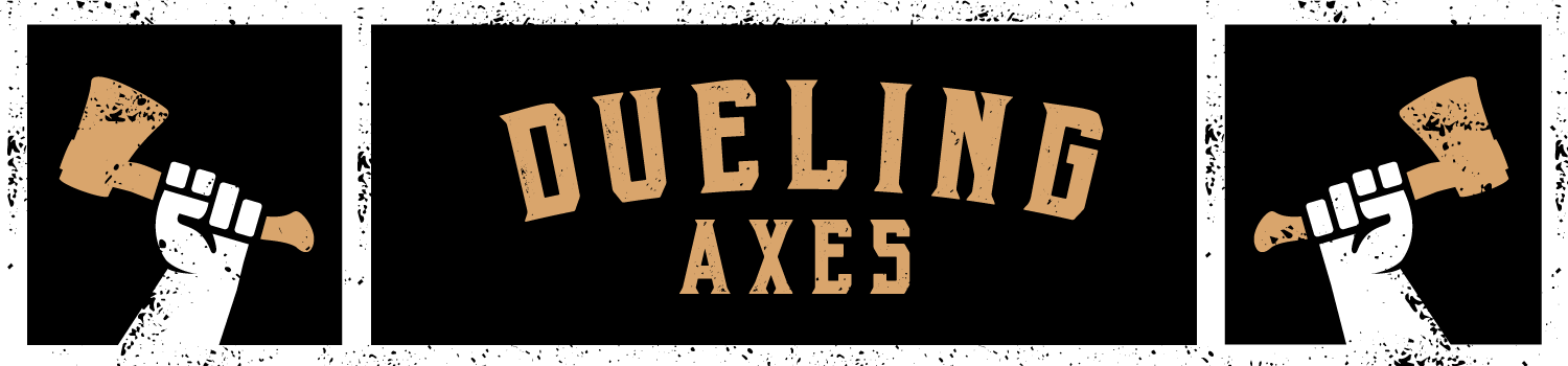 Dueling Axes @ Area 15